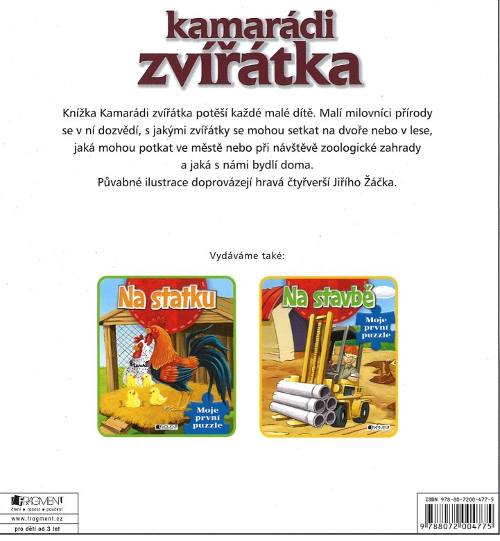 Kamarádi zvířátka (Jiří Žáček Barbora Dančová)