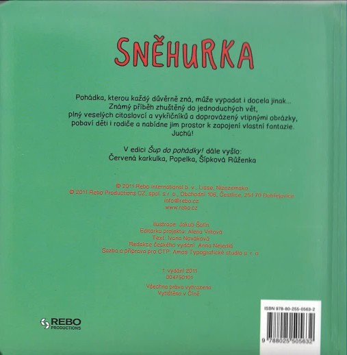 Šup do pohádky Sněhurka