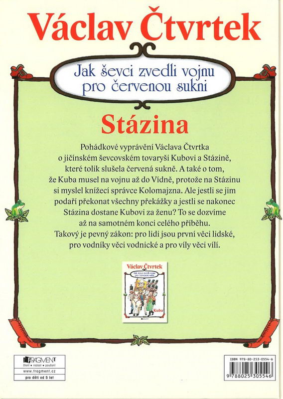 Jak ševci zvedli vojnu pro červenou sukni - Stázina