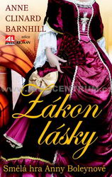 Zákon lásky - Anne Clinard Barnhill