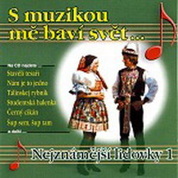 S muzikou mě baví svět Lidovky CD