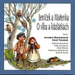 Pohádky II. Jeníček a Mařenka, O vlku a kůzlátkách CD