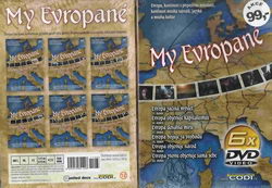 My Evropané, 15.-20. století (6DVD)