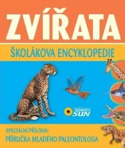 Zvířata školákova encyklopedie Speciální příloha Příručka mladého paleontologa