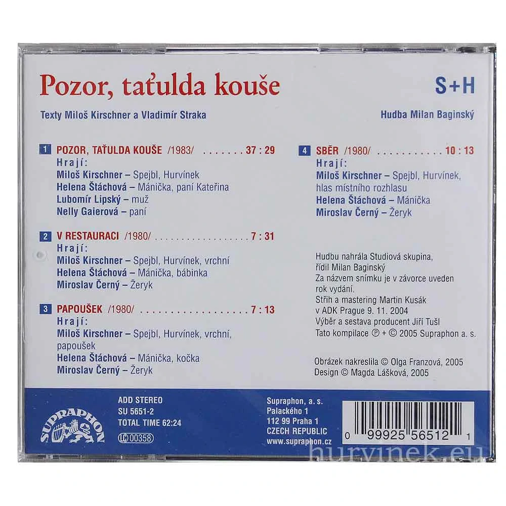 Pozor, taťulda kouše S+H CD