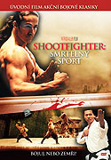 Shootfighter: smrtelný sport DVD