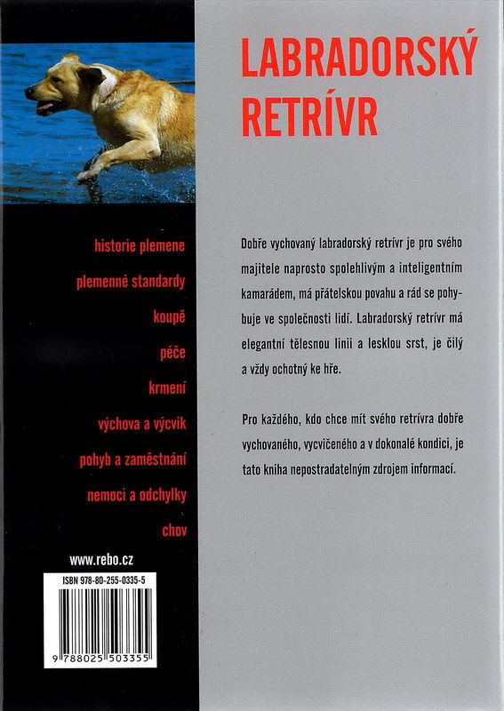 Labradorský retrívr (rádce chovatele) - Esther Verhoef-Verhallen