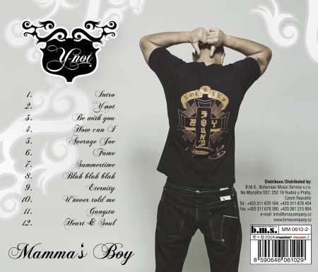 Y-Not, Mammas Boy