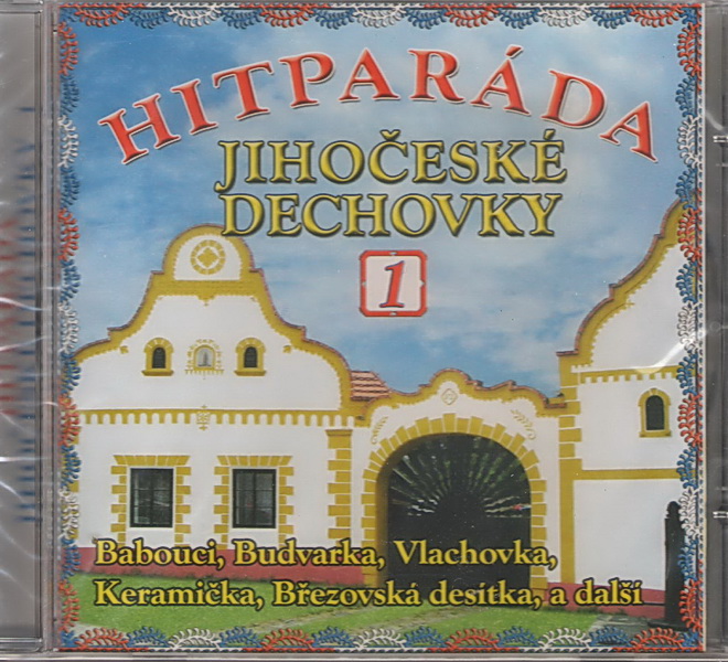 Hitparáda Jihočeské dechovky 1 - CD
