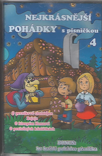 Nejkrásnější pohádky s písničkou č.4 MC kazeta