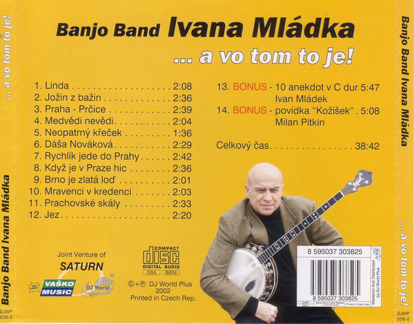 Banjo Band Ivana Mládka ... a vo tom to je! CD