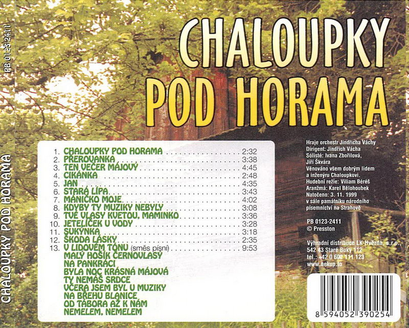 Chaloupky pod horama - CD