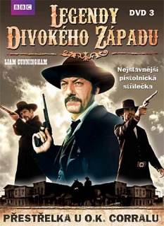 Legendy divokého západu 3 Přestřelka u O.K.Corralu - DVD