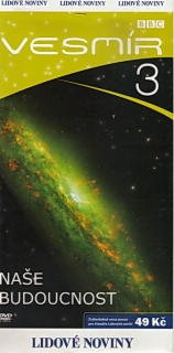Vesmír 3 - Naše budoucnost - DVD