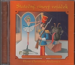 Statečný cínový vojáček CD