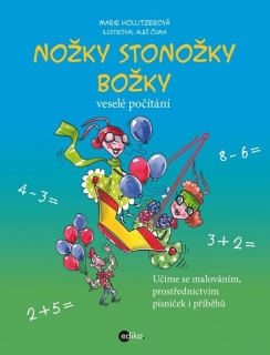 Nožky stonožky Božky - Veselé počítání - Hollitzerová Marie kniha