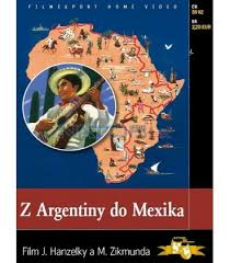 Z Argentiny do Mexika DVD