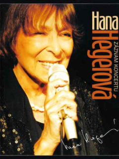 Hana Hegerová záznam koncertu DVD
