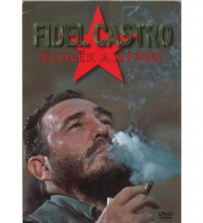 Fidel Castro - Člověk a mýtus DVD